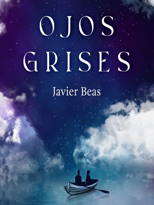 Cover image for Ojos Grises